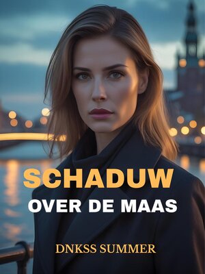 cover image of Schaduw over de Maas